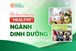 Bắt nhịp xu hướng, sống "healthy" cùng ngành Dinh dưỡng